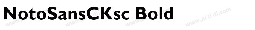 NotoSansCKsc Bold字体转换